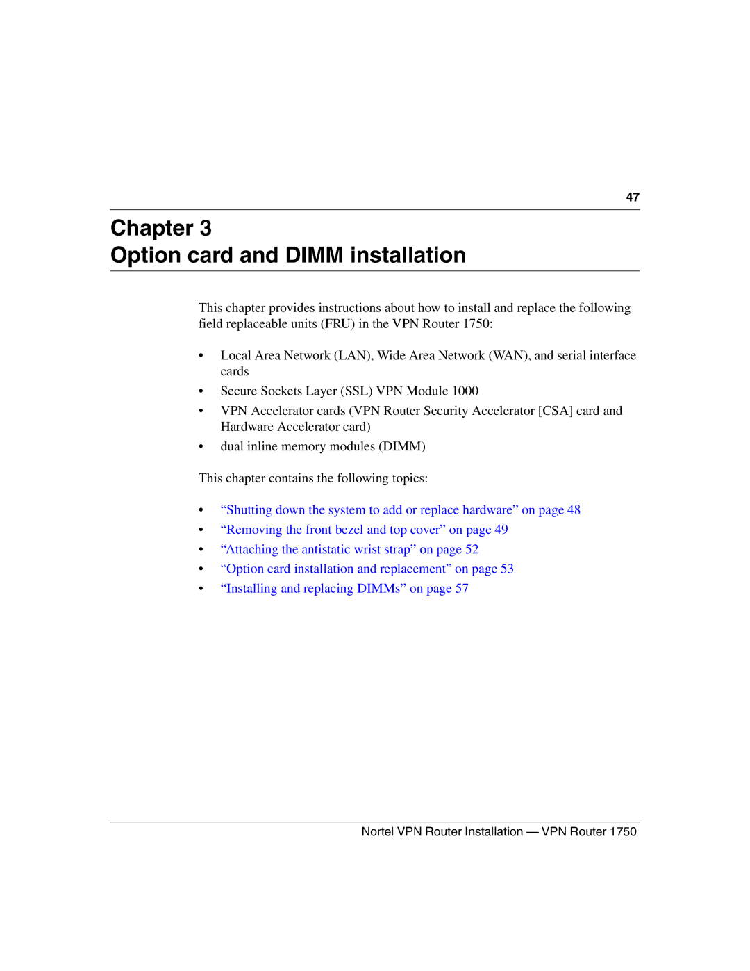 Nortel Networks 1750 manual Chapter Option card and Dimm installation 