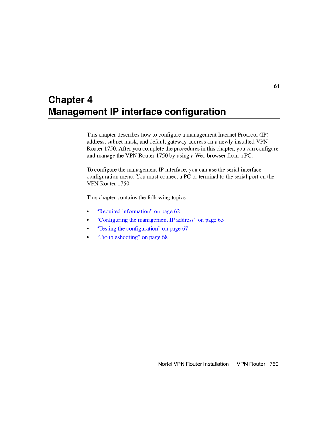 Nortel Networks 1750 manual Chapter Management IP interface configuration 