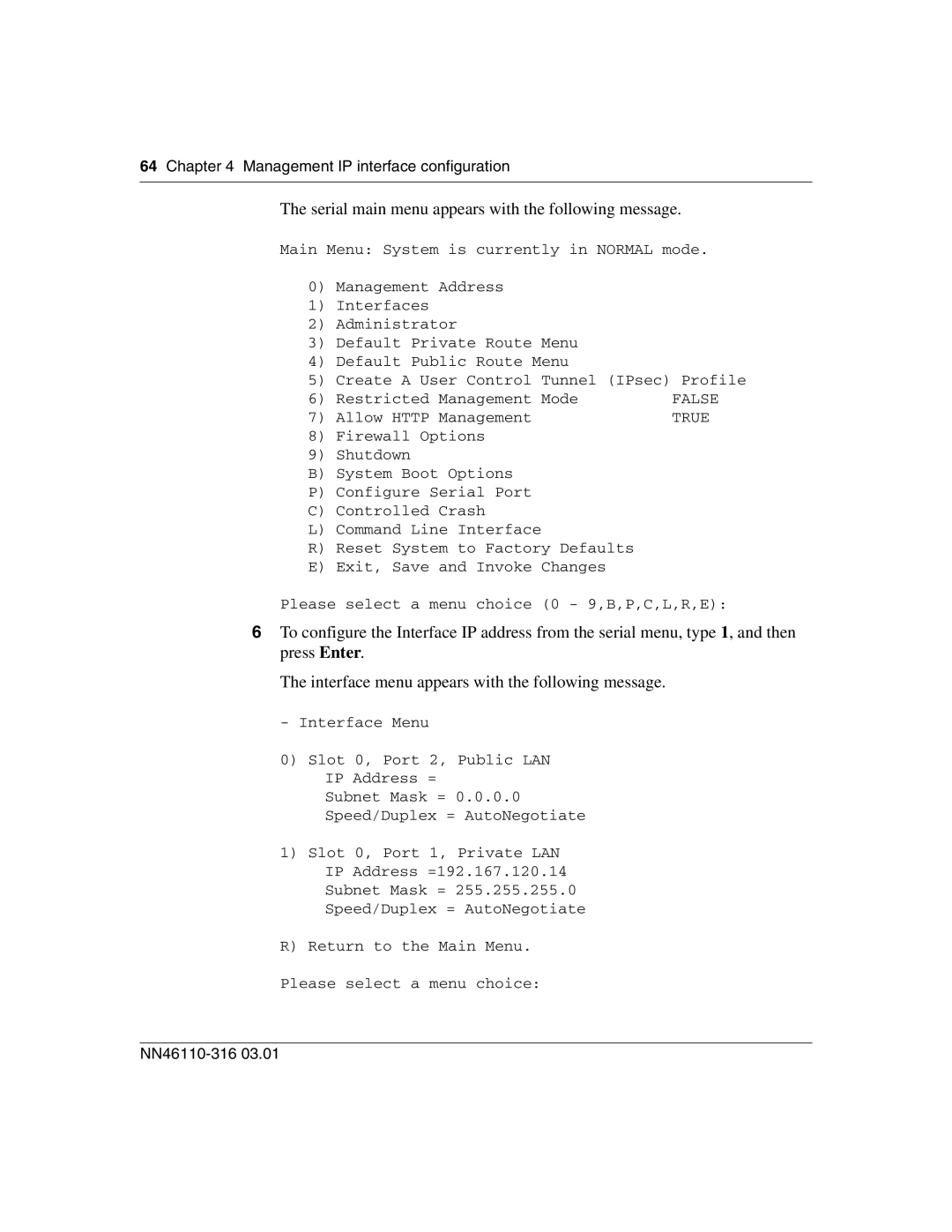 Nortel Networks 1750 manual Serial main menu appears with the following message 