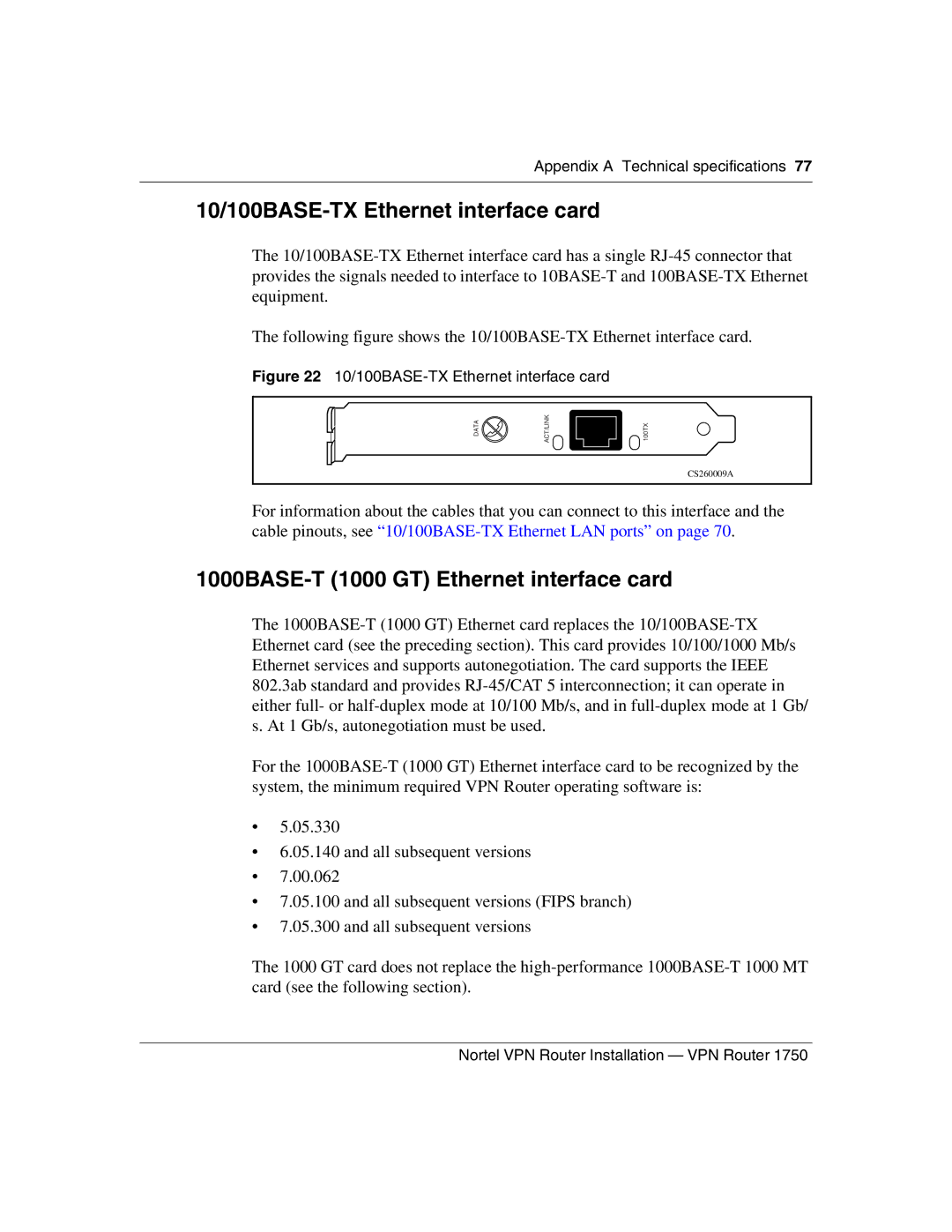 Nortel Networks 1750 manual 10/100BASE-TX Ethernet interface card, 1000BASE-T 1000 GT Ethernet interface card 