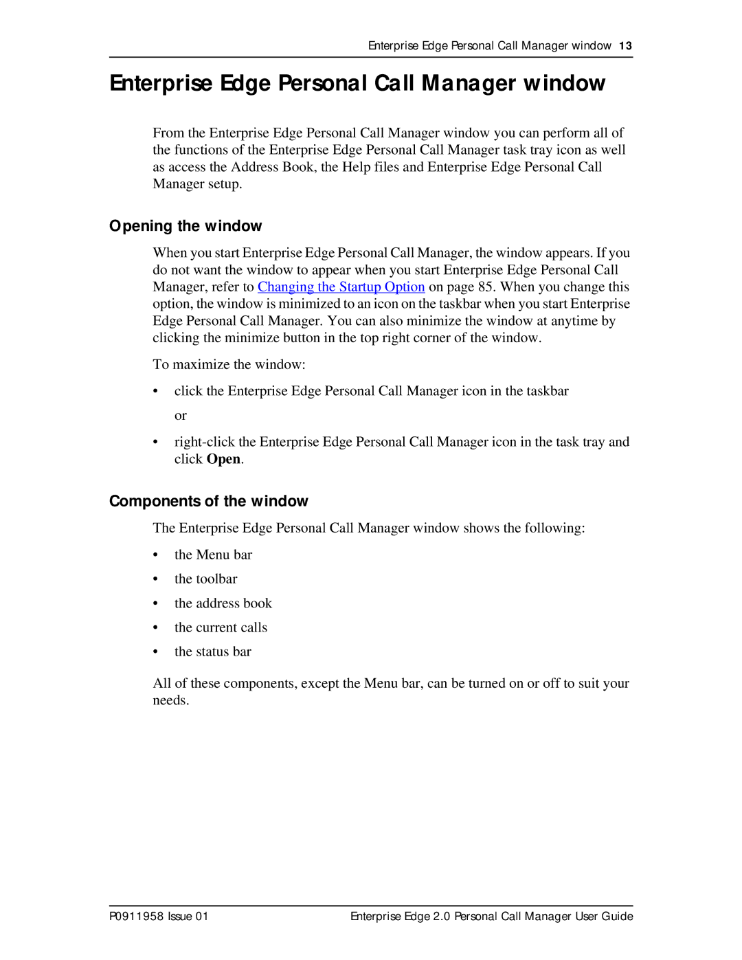 Nortel Networks 2 manual Enterprise Edge Personal Call Manager window, Opening the window, Components of the window 