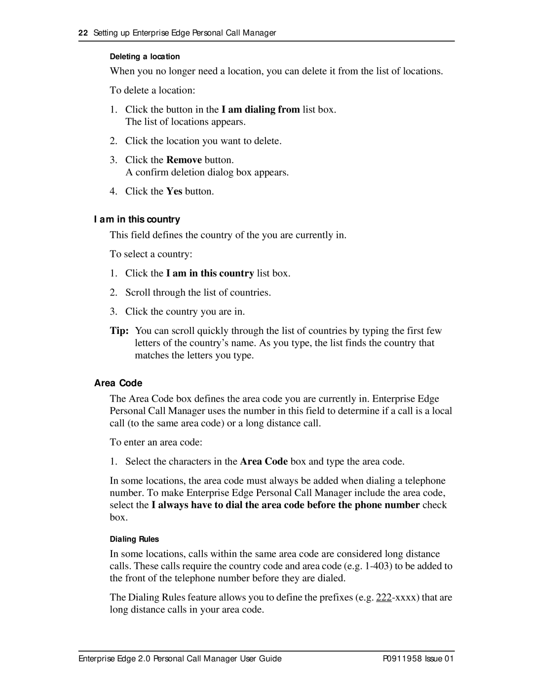 Nortel Networks 2 manual Am in this country, Area Code 