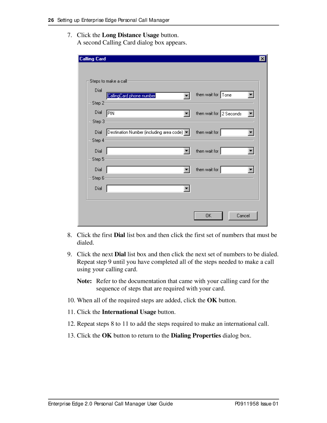 Nortel Networks 2 manual Click the Long Distance Usage button 