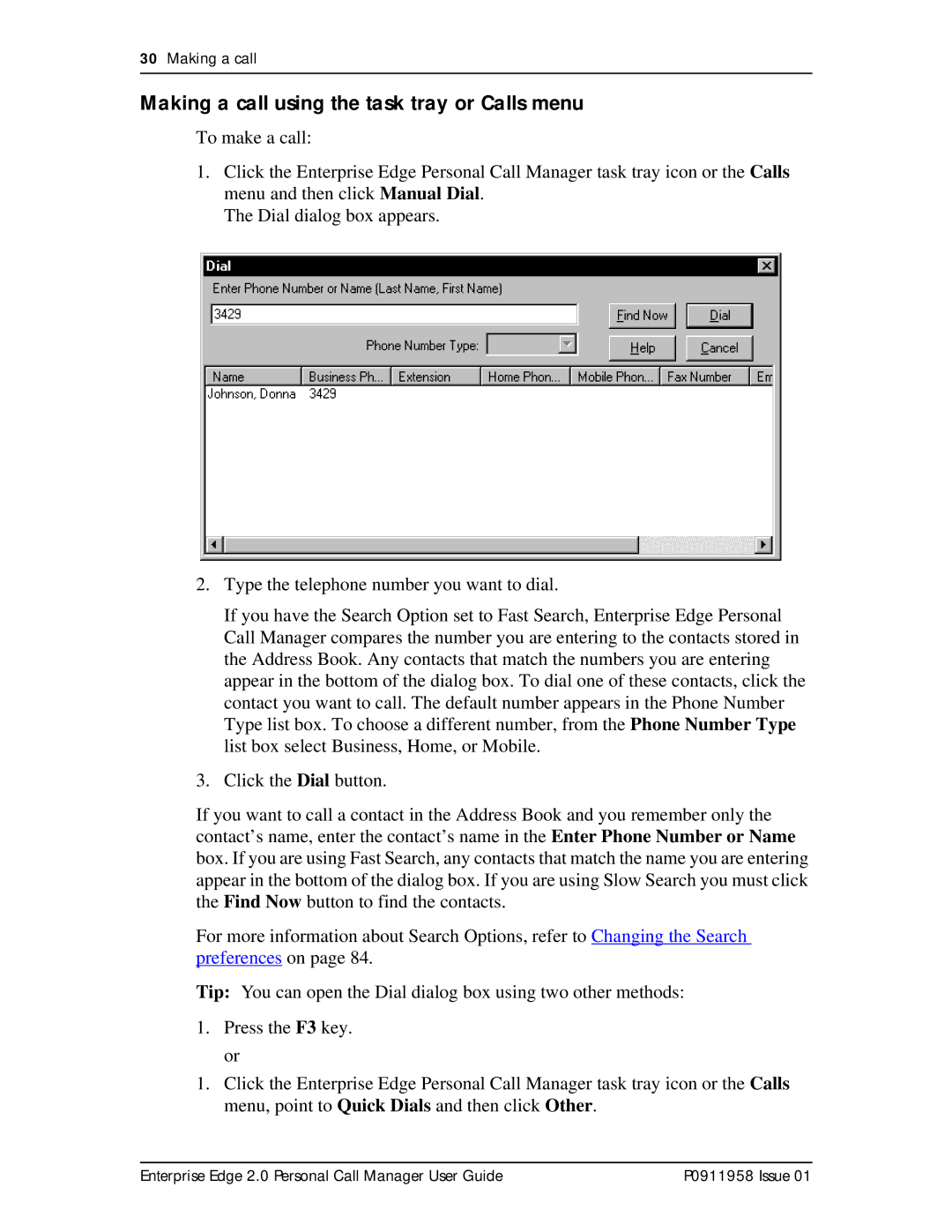 Nortel Networks 2 manual Making a call using the task tray or Calls menu 