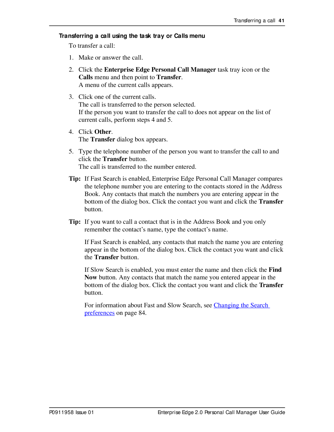 Nortel Networks 2 manual Transferring a call using the task tray or Calls menu 