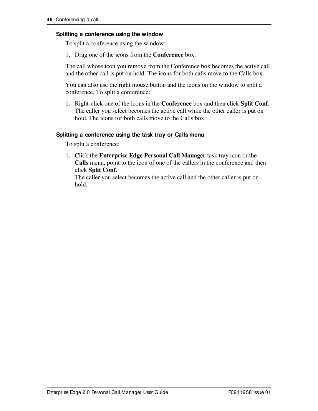 Nortel Networks 2 manual Splitting a conference using the window, Splitting a conference using the task tray or Calls menu 