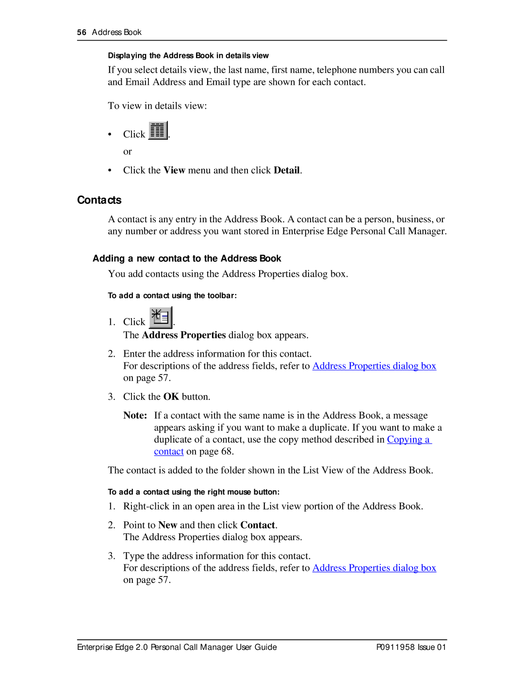 Nortel Networks 2 manual Contacts, Adding a new contact to the Address Book 