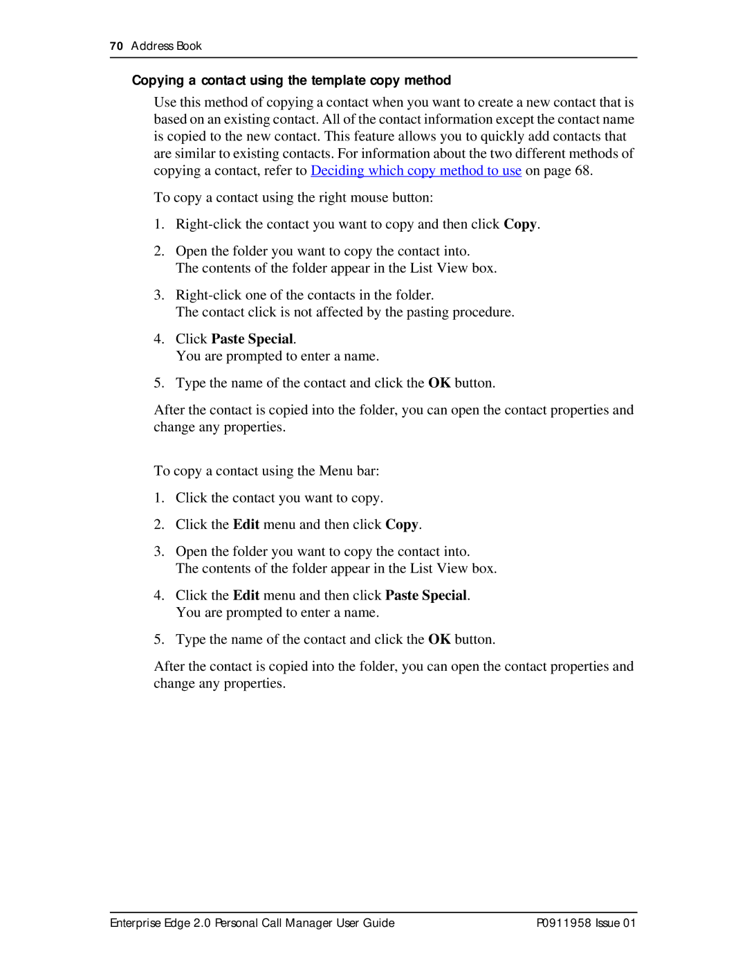 Nortel Networks 2 manual Copying a contact using the template copy method, Click Paste Special 