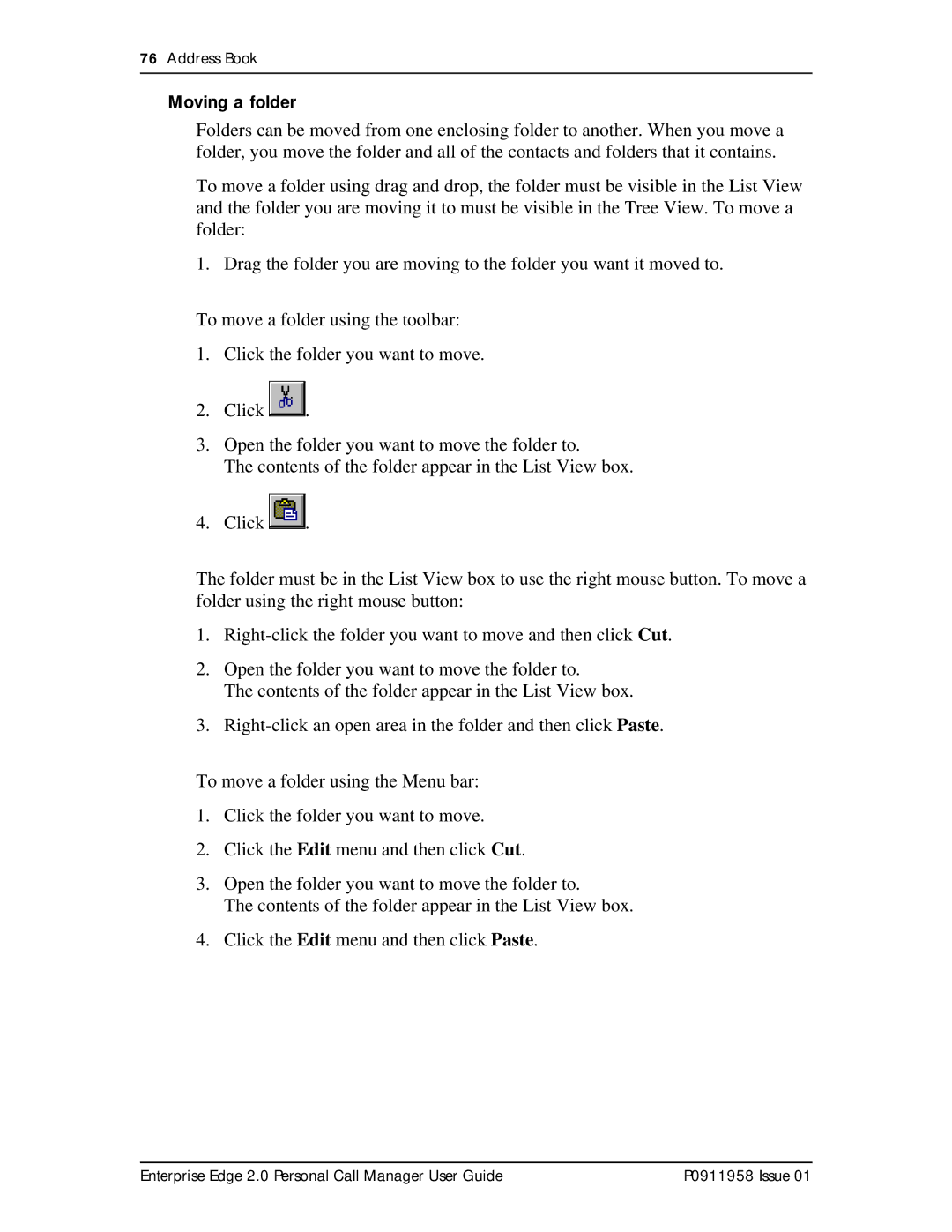 Nortel Networks 2 manual Moving a folder 