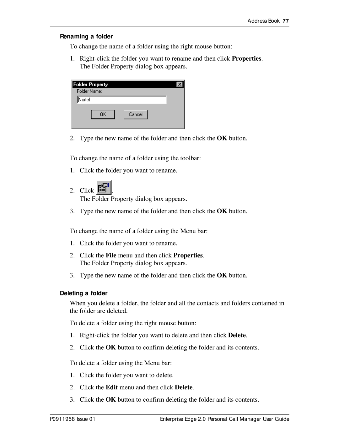 Nortel Networks 2 manual Renaming a folder, Deleting a folder 