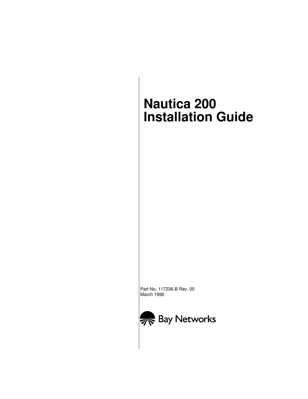 Nortel Networks manual Nautica 200 Installation Guide 