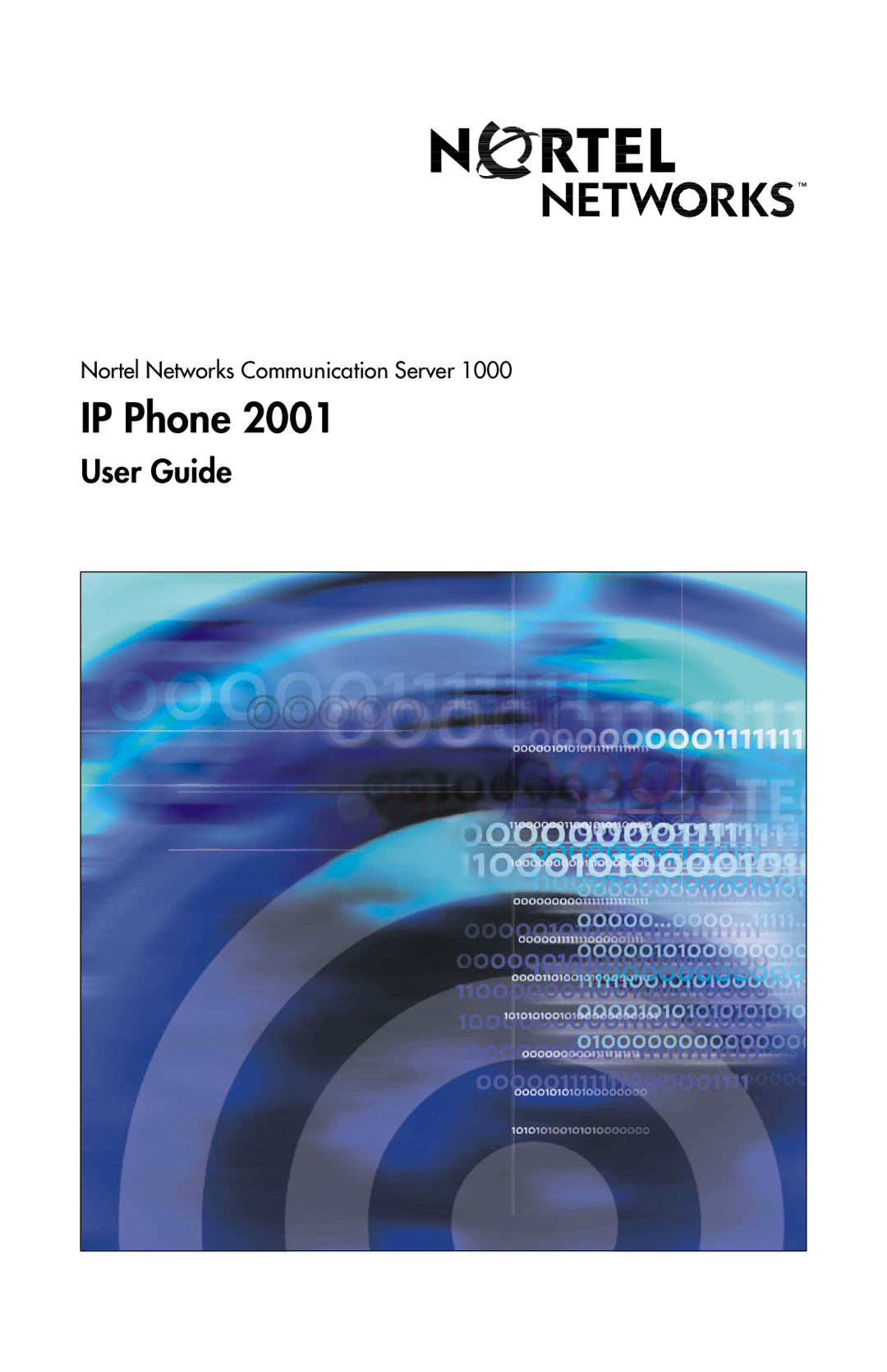 Nortel Networks 2001 manual IP Phone 