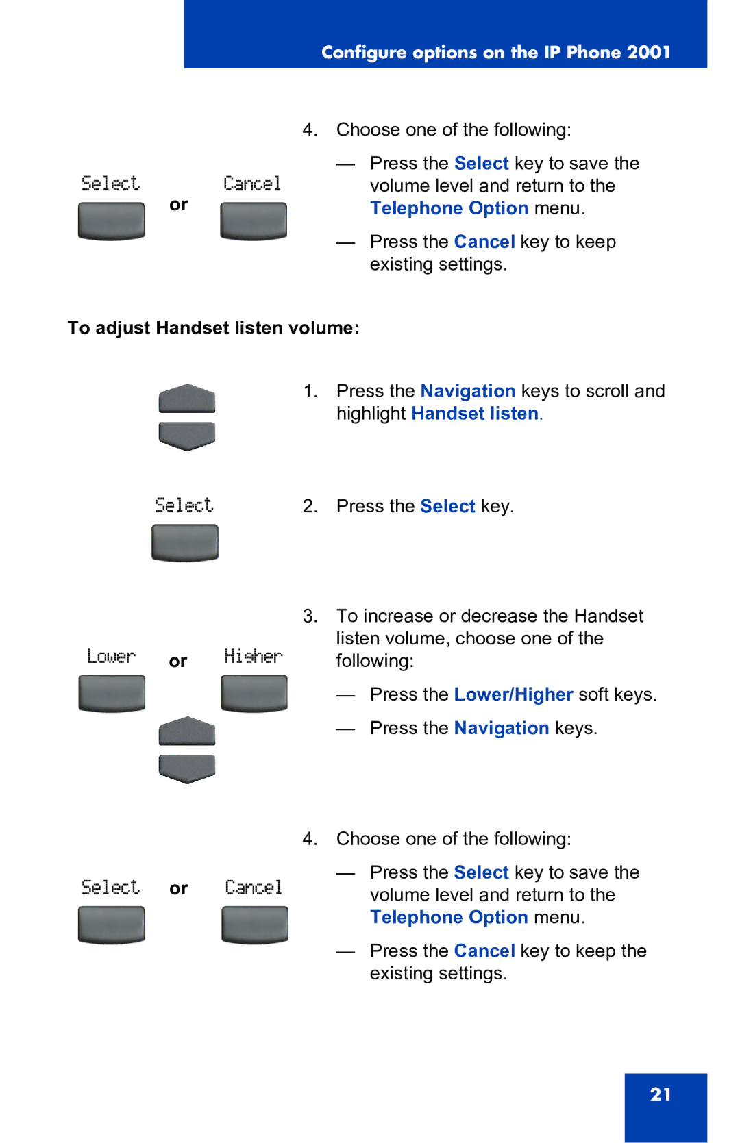 Nortel Networks 2001 manual Telephone Option menu, To adjust Handset listen volume 