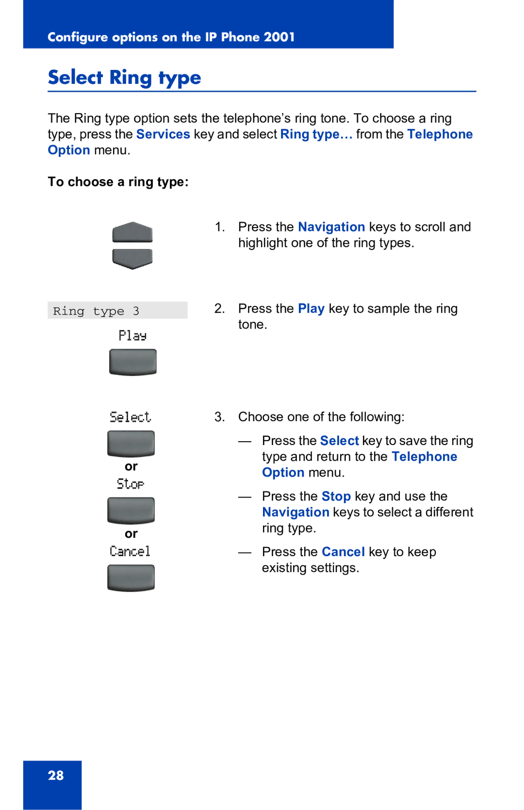 Nortel Networks 2001 manual Select Ring type, To choose a ring type 