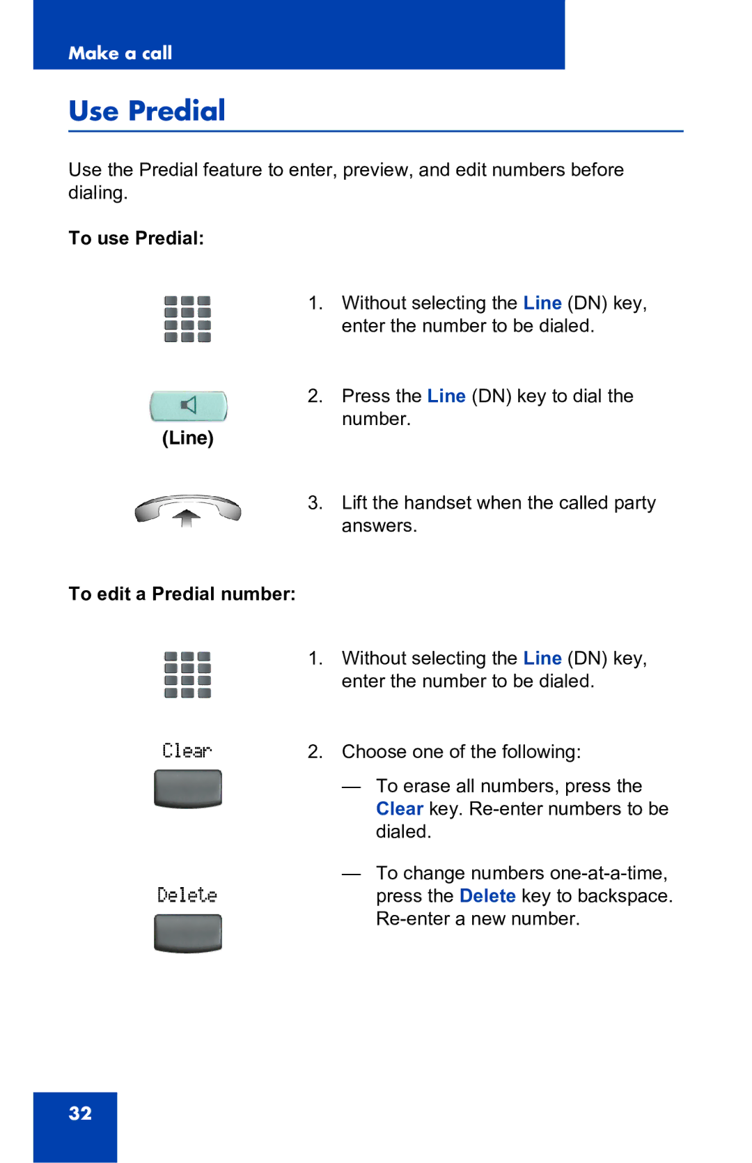 Nortel Networks 2001 manual Use Predial, To use Predial Line To edit a Predial number 