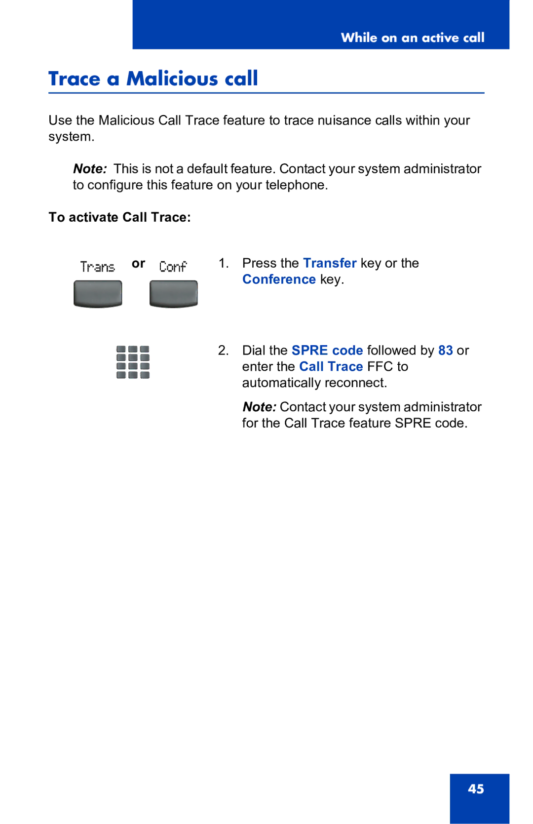 Nortel Networks 2001 manual Trace a Malicious call, To activate Call Trace, Conference key 