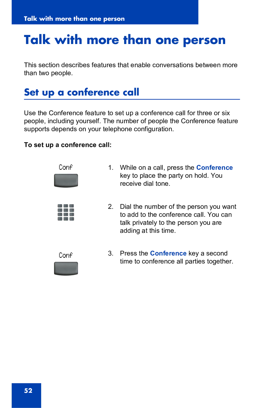 Nortel Networks 2001 manual Talk with more than one person, Set up a conference call, To set up a conference call 