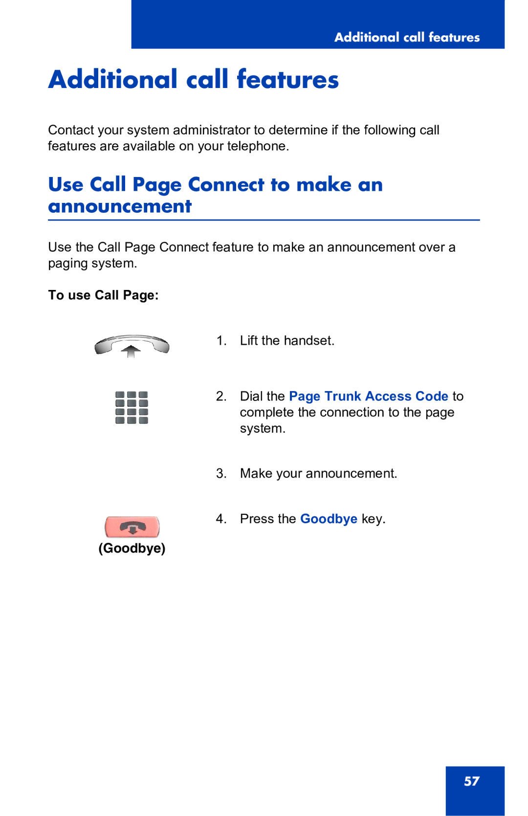 Nortel Networks 2001 manual Additional call features, Use Call Page Connect to make an announcement, To use Call 