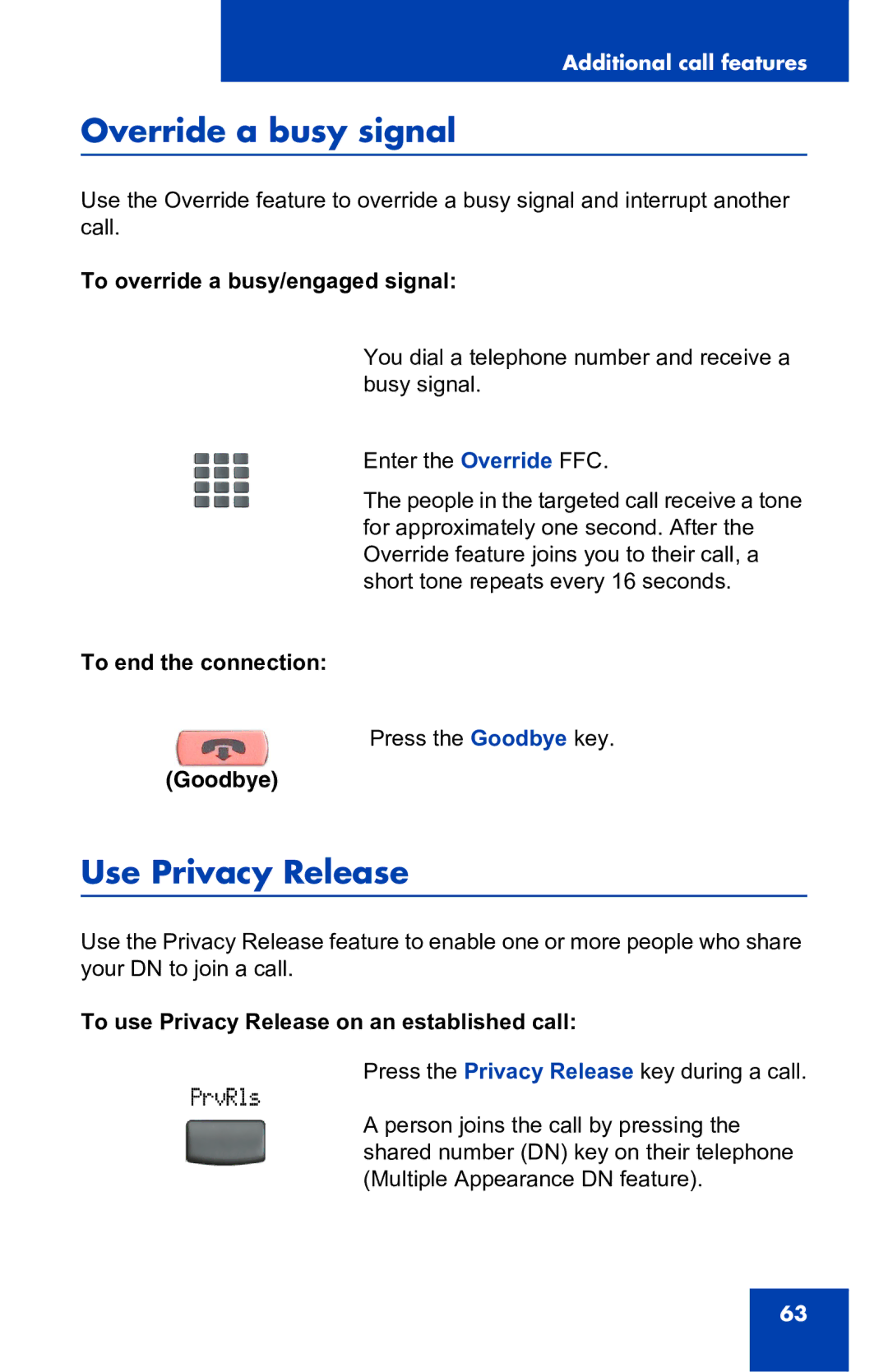 Nortel Networks 2001 Override a busy signal, Use Privacy Release, To override a busy/engaged signal, To end the connection 