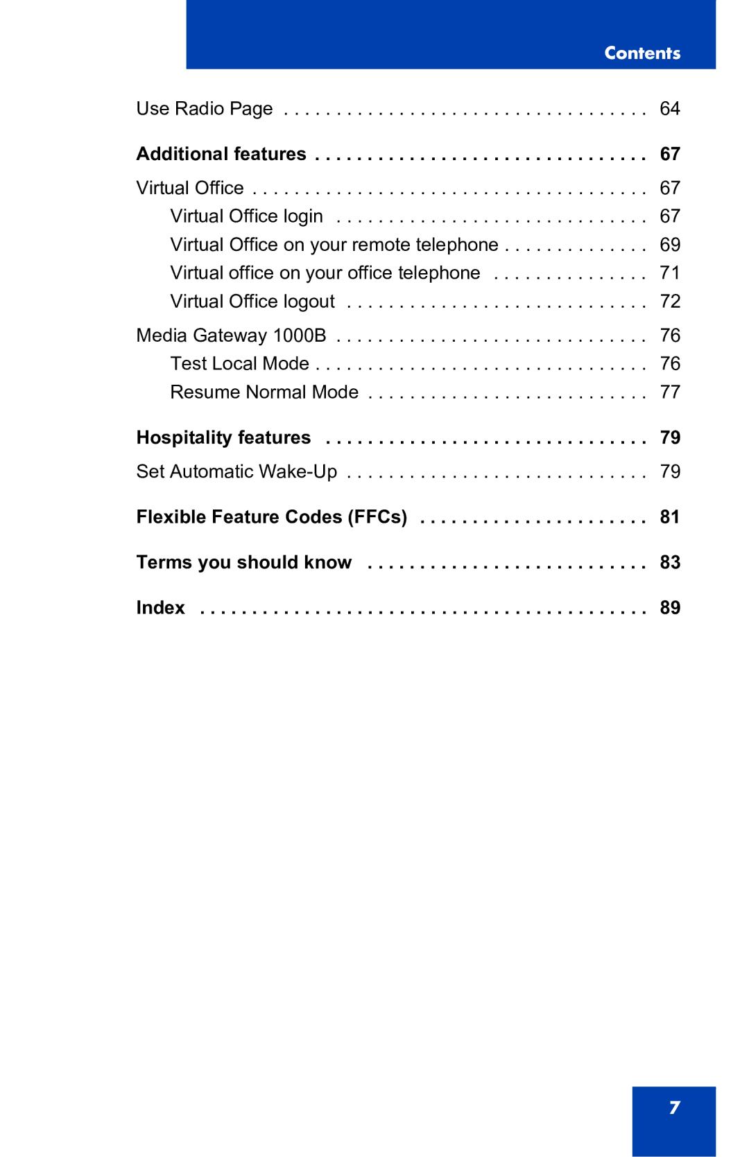 Nortel Networks 2001 manual Additional features 