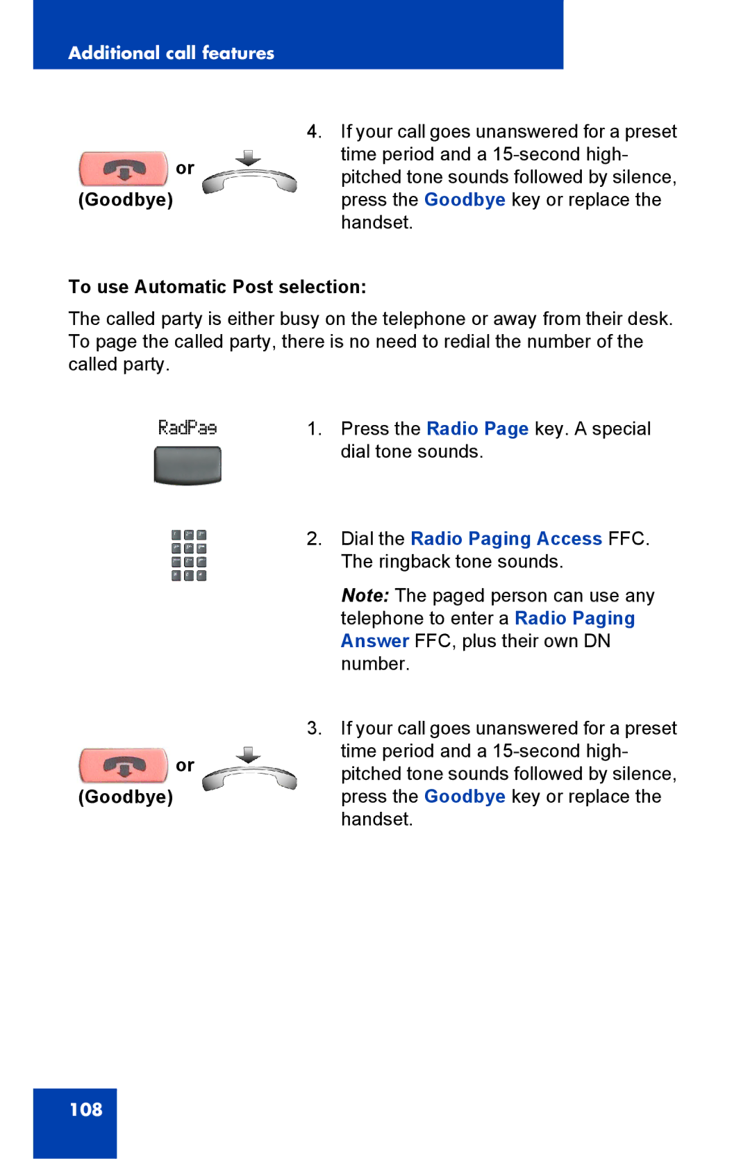 Nortel Networks 2002 manual Or Goodbye, To use Automatic Post selection 