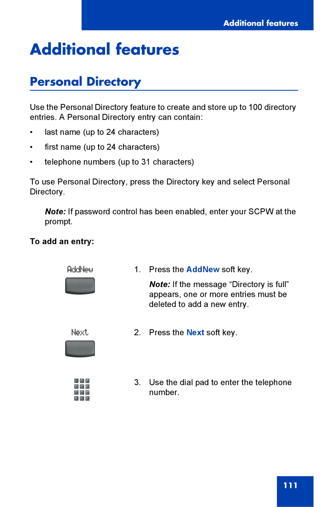 Nortel Networks 2002 manual Additional features, Personal Directory, To add an entry 