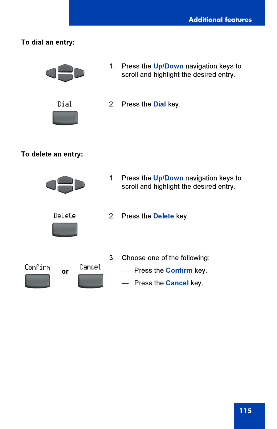 Nortel Networks 2002 manual To dial an entry 