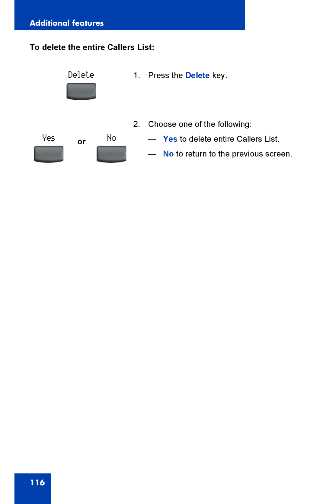 Nortel Networks 2002 manual To delete the entire Callers List 