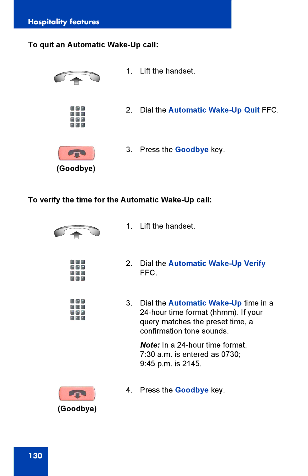 Nortel Networks 2002 manual To quit an Automatic Wake-Up call, Dial the Automatic Wake-Up Quit FFC 