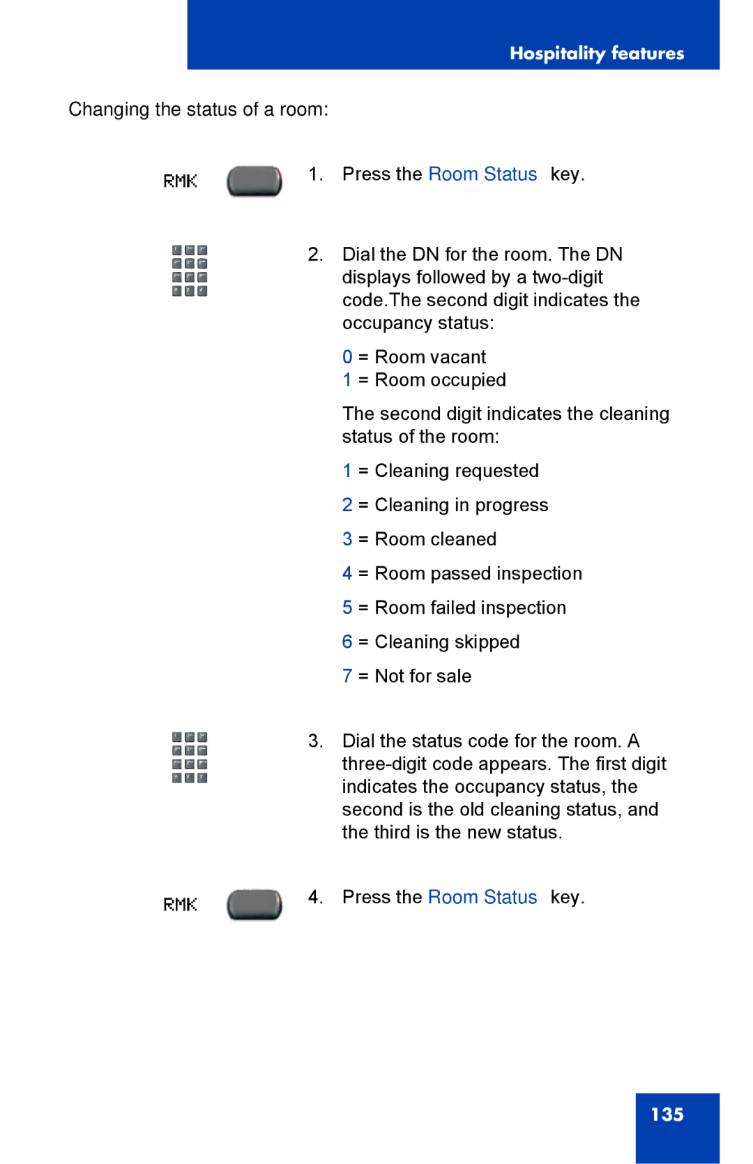 Nortel Networks 2002 manual Changing the status of a room 