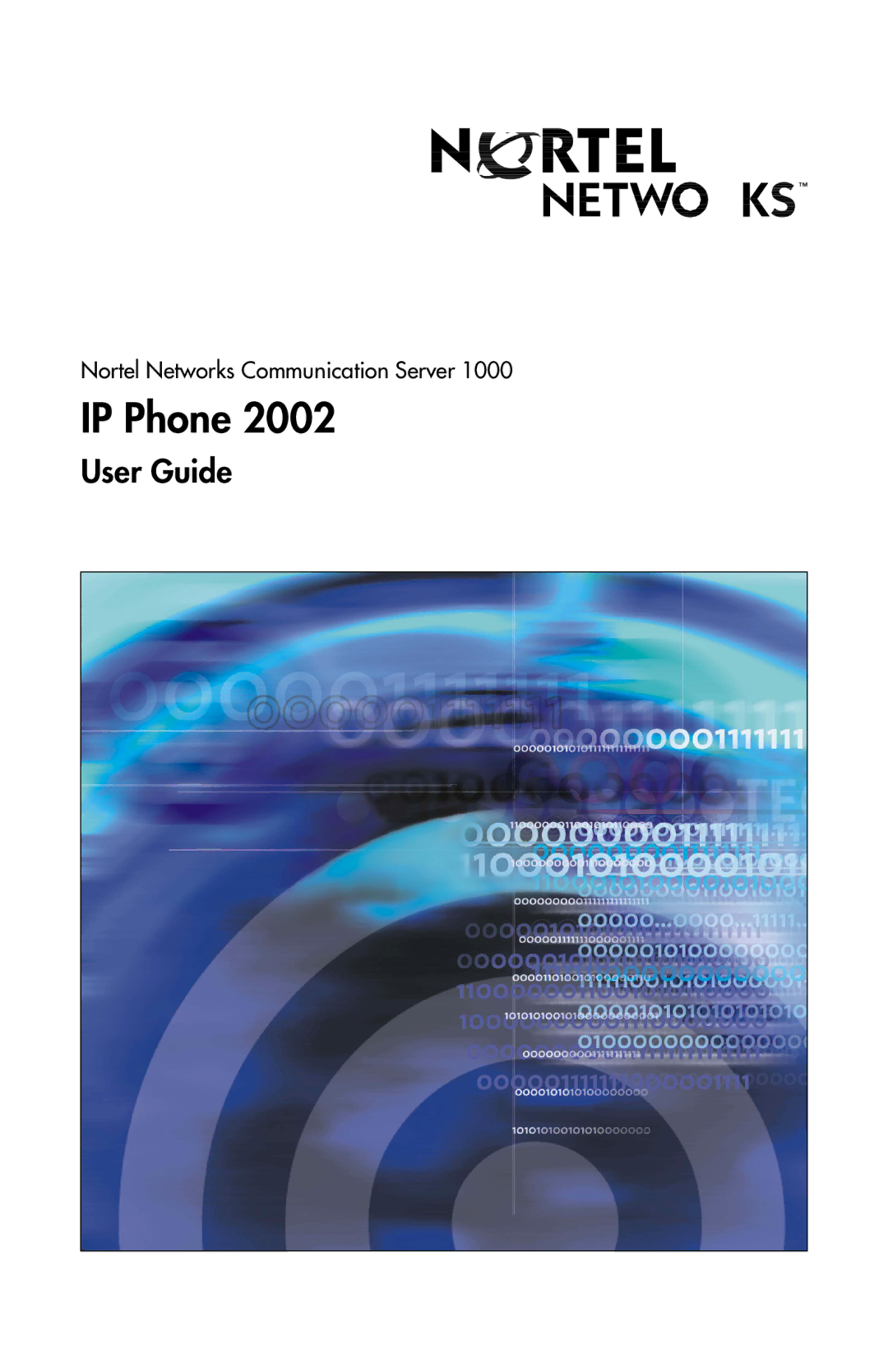 Nortel Networks 2002 manual 