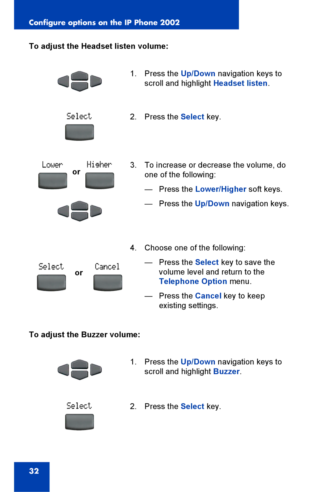 Nortel Networks 2002 manual To adjust the Headset listen volume, Telephone Option menu, To adjust the Buzzer volume 