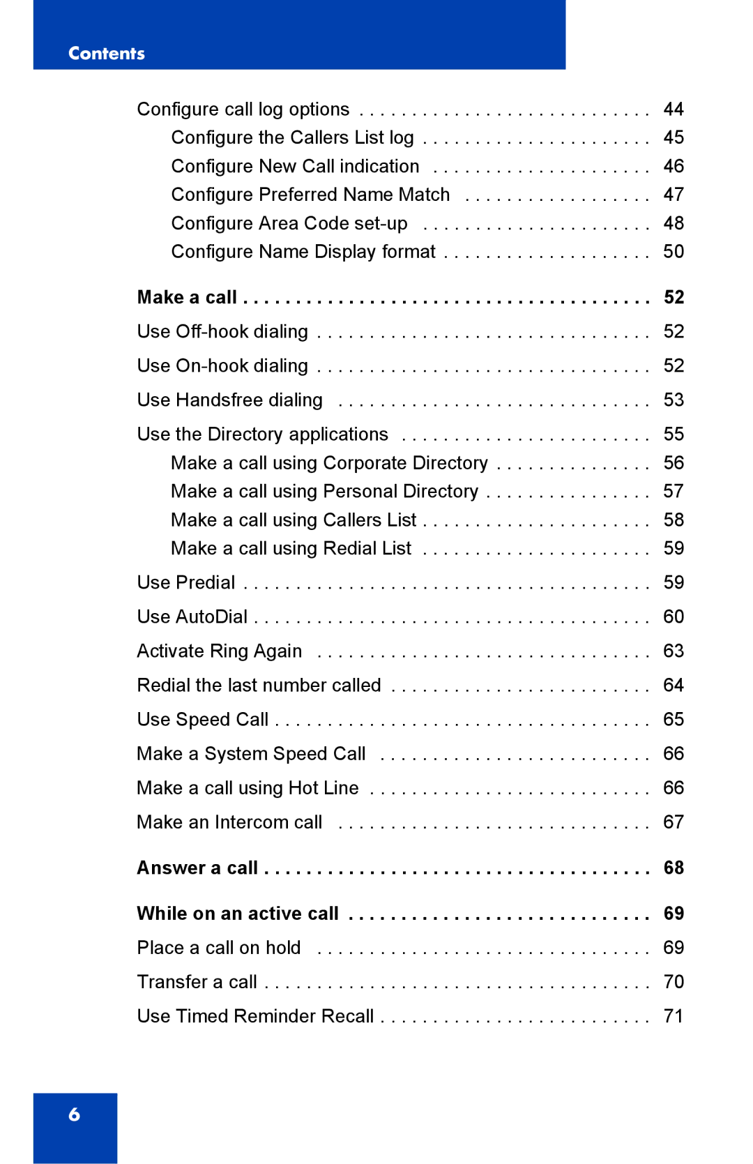 Nortel Networks 2002 manual Make a call using Hot Line 