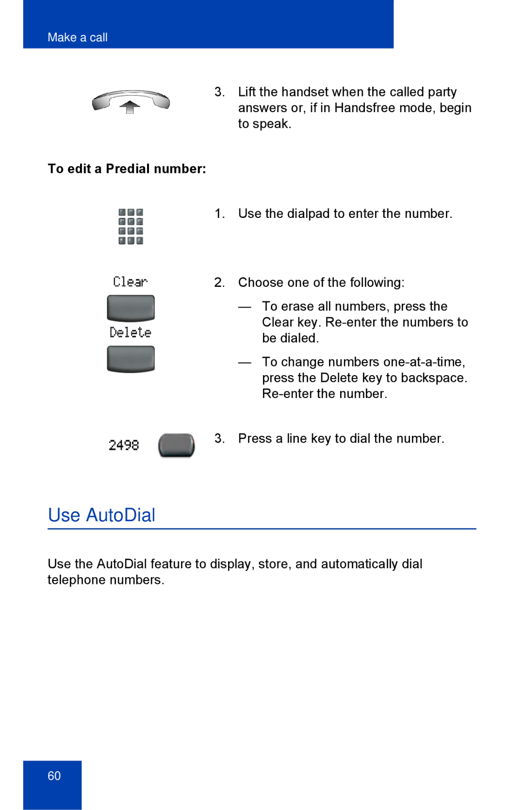 Nortel Networks 2002 manual Use AutoDial, To edit a Predial number 