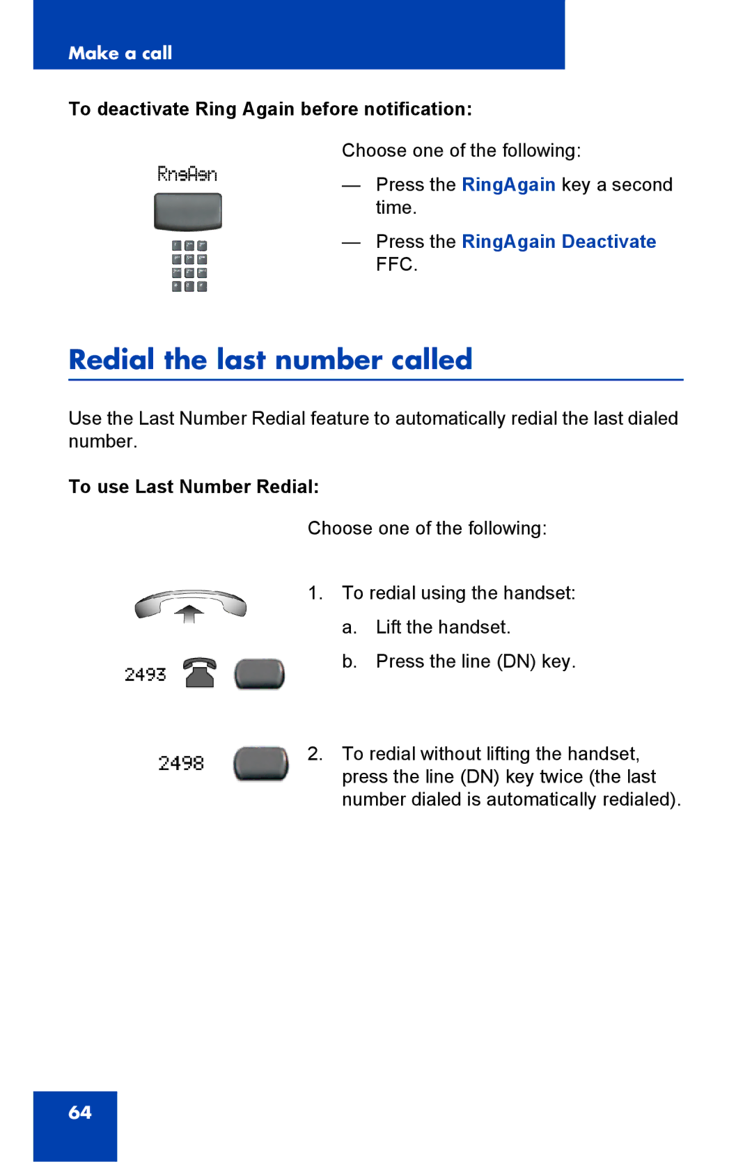 Nortel Networks 2002 manual Redial the last number called, To deactivate Ring Again before notification 