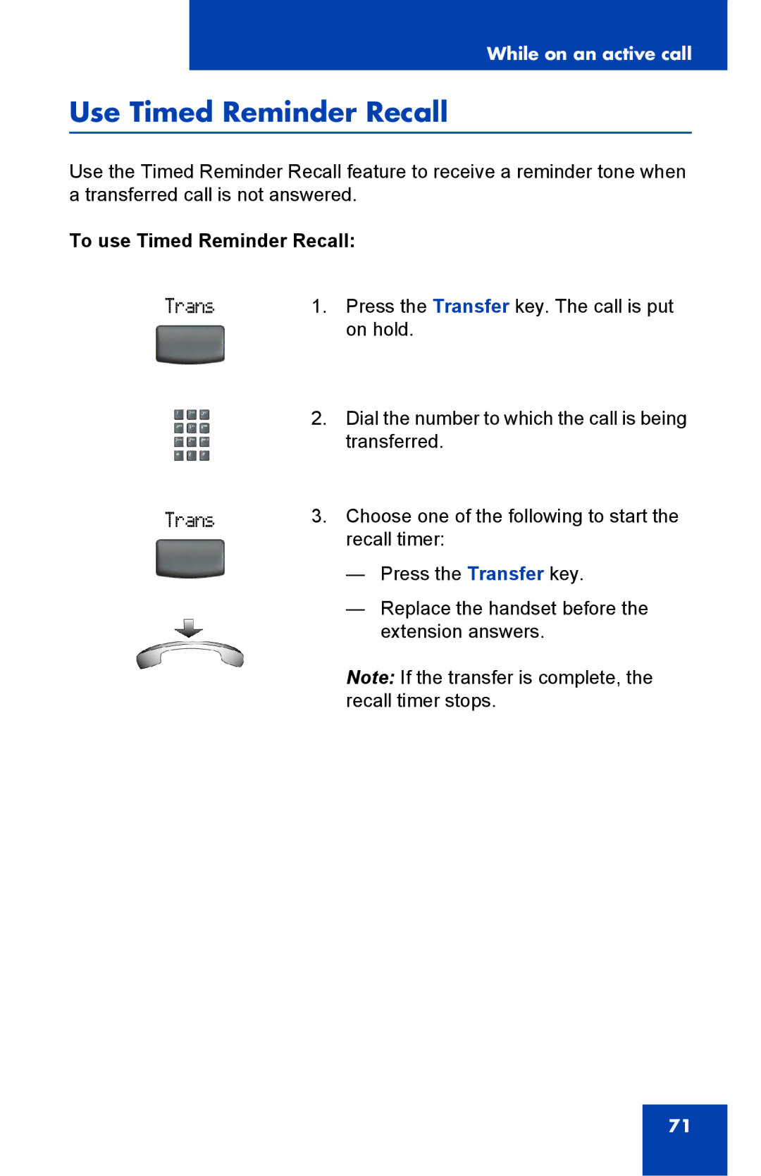 Nortel Networks 2002 manual Use Timed Reminder Recall, To use Timed Reminder Recall 