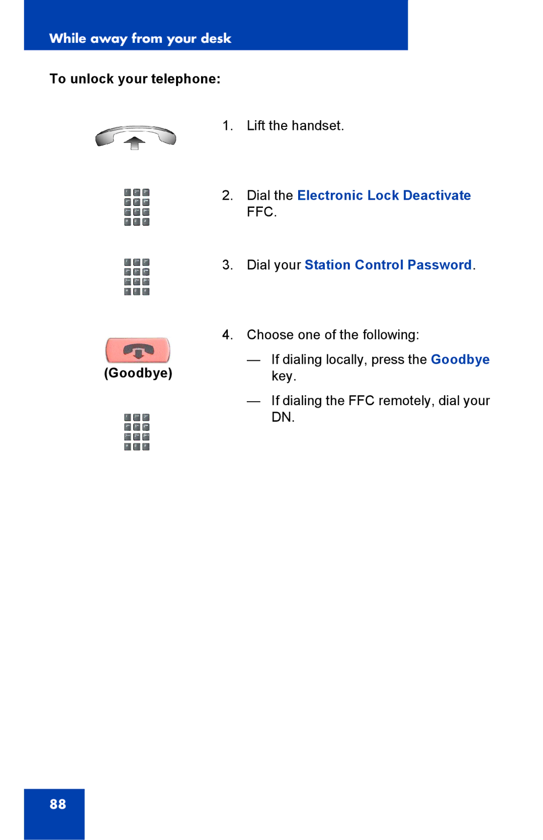 Nortel Networks 2002 manual To unlock your telephone, Goodbyekey 