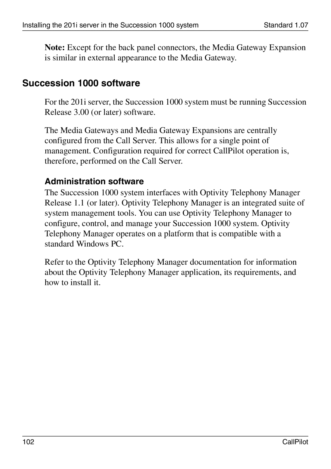 Nortel Networks 201i manual Succession 1000 software, Administration software 