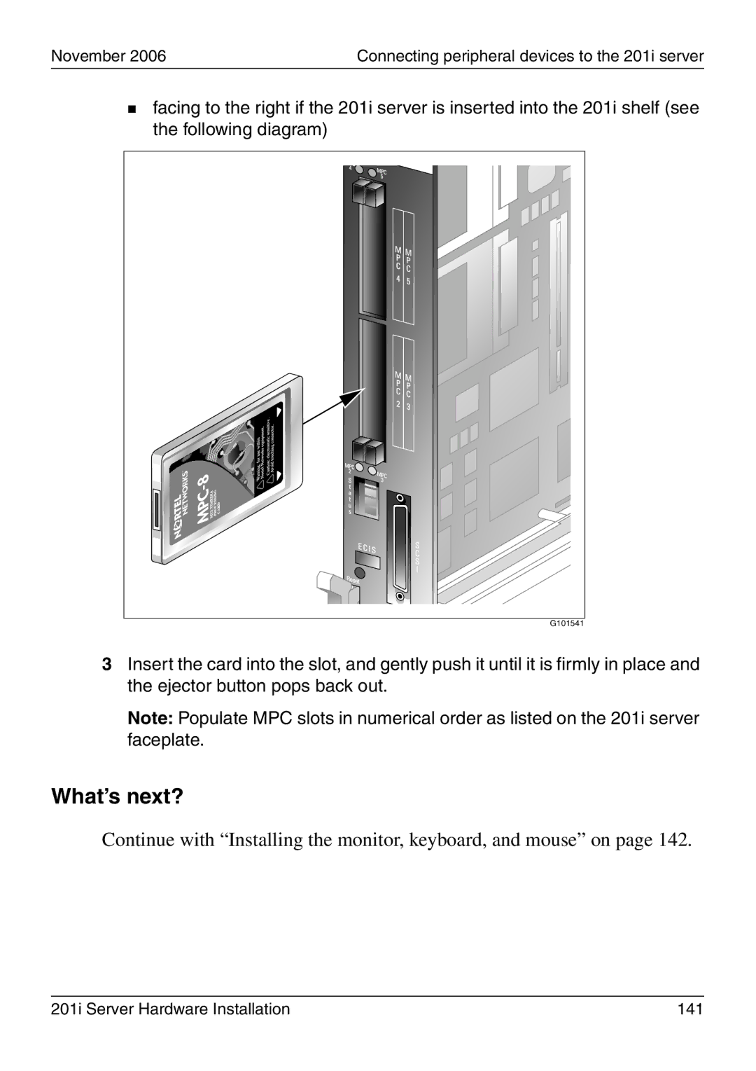 Nortel Networks 201i manual Continue with Installing the monitor, keyboard, and mouse on 