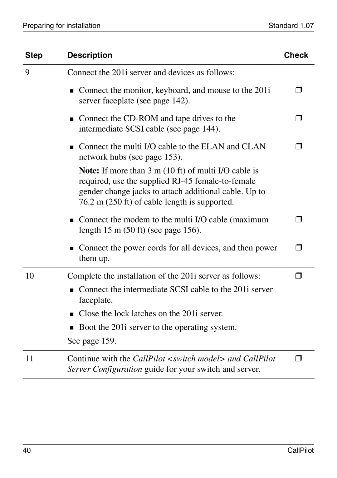 Nortel Networks 201i manual Continue with the CallPilot switch model and CallPilot 