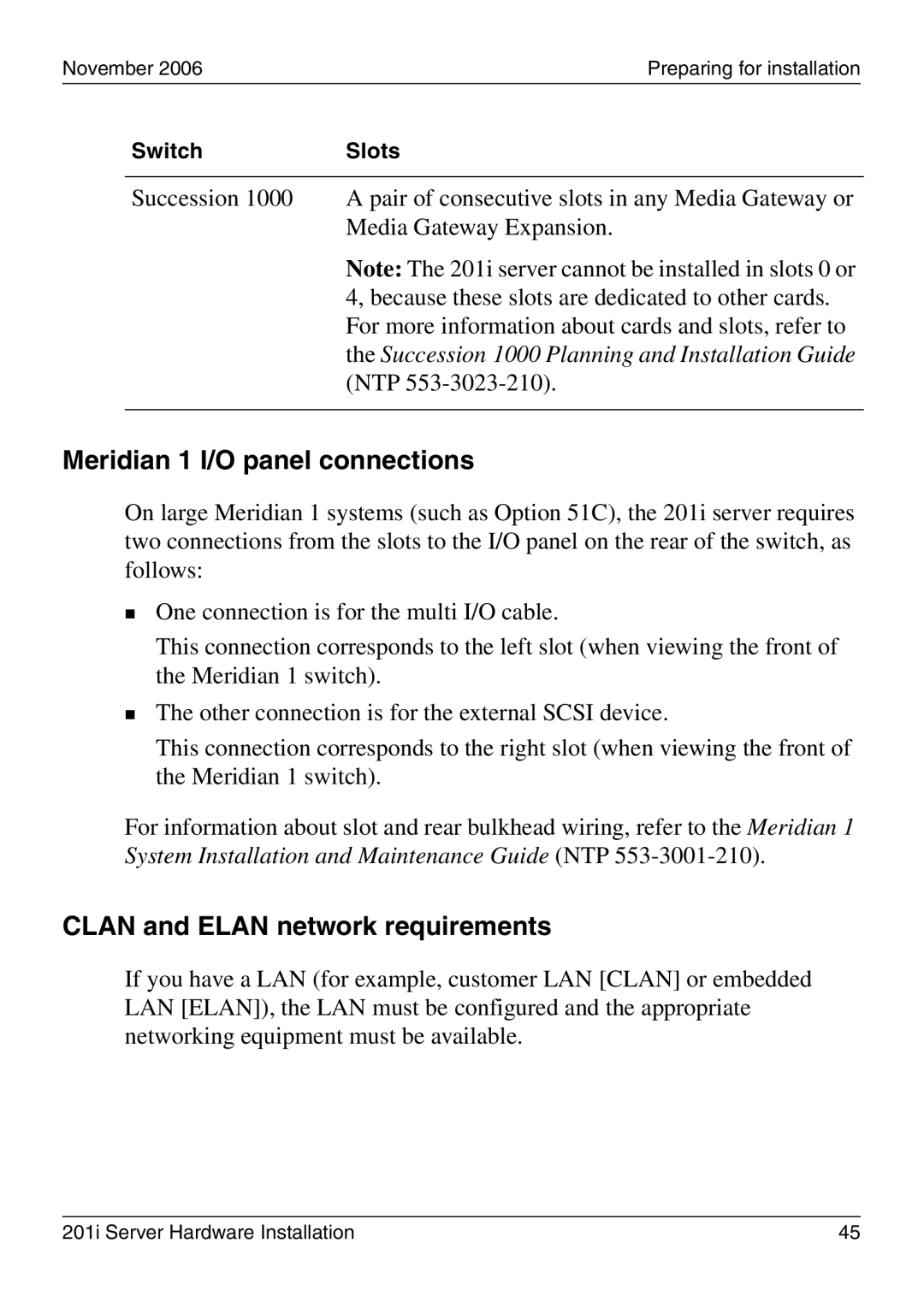 Nortel Networks 201i manual Meridian 1 I/O panel connections, Clan and Elan network requirements 