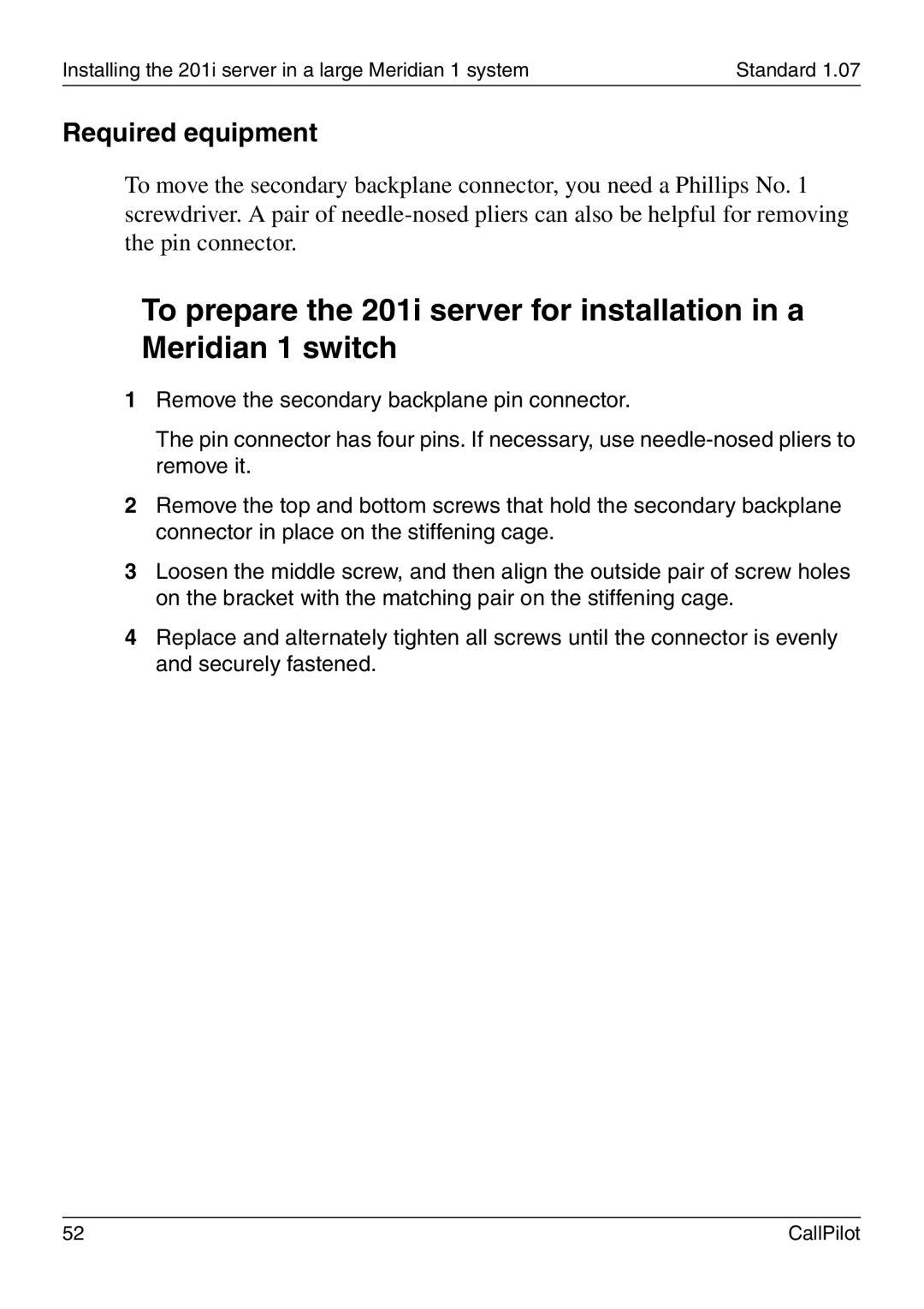 Nortel Networks 201i manual Required equipment 