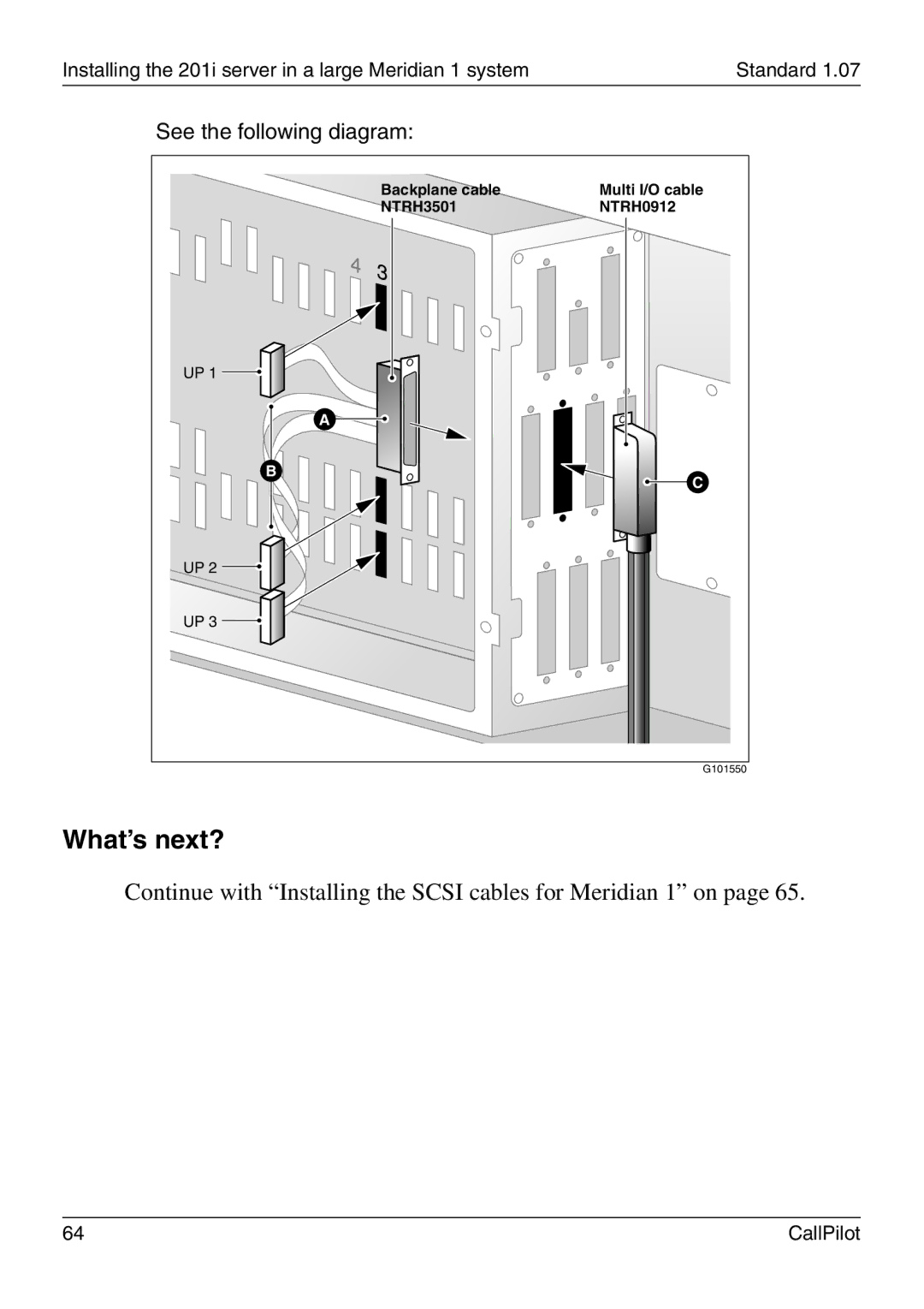 Nortel Networks 201i manual Continue with Installing the Scsi cables for Meridian 1 on 