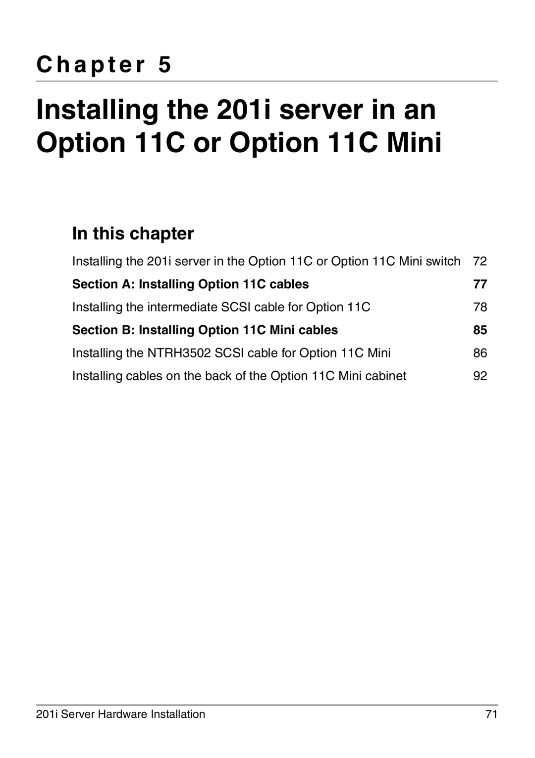 Nortel Networks 201i manual Section a Installing Option 11C cables 