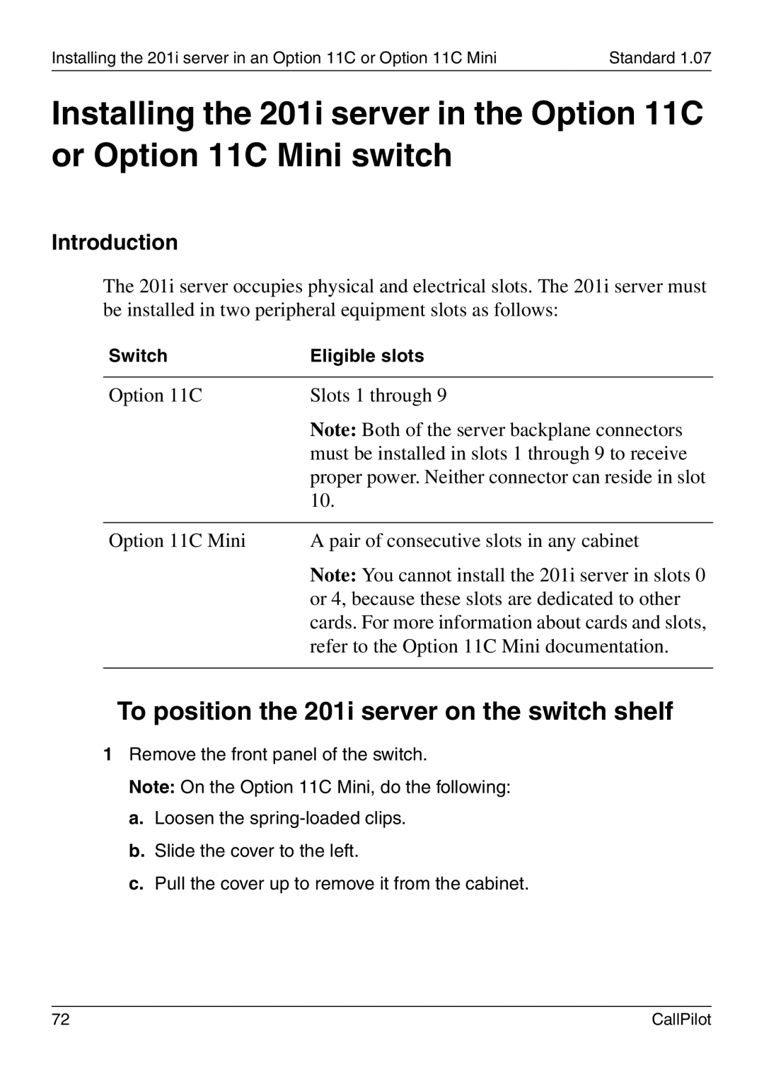 Nortel Networks 201i manual Switch Eligible slots 