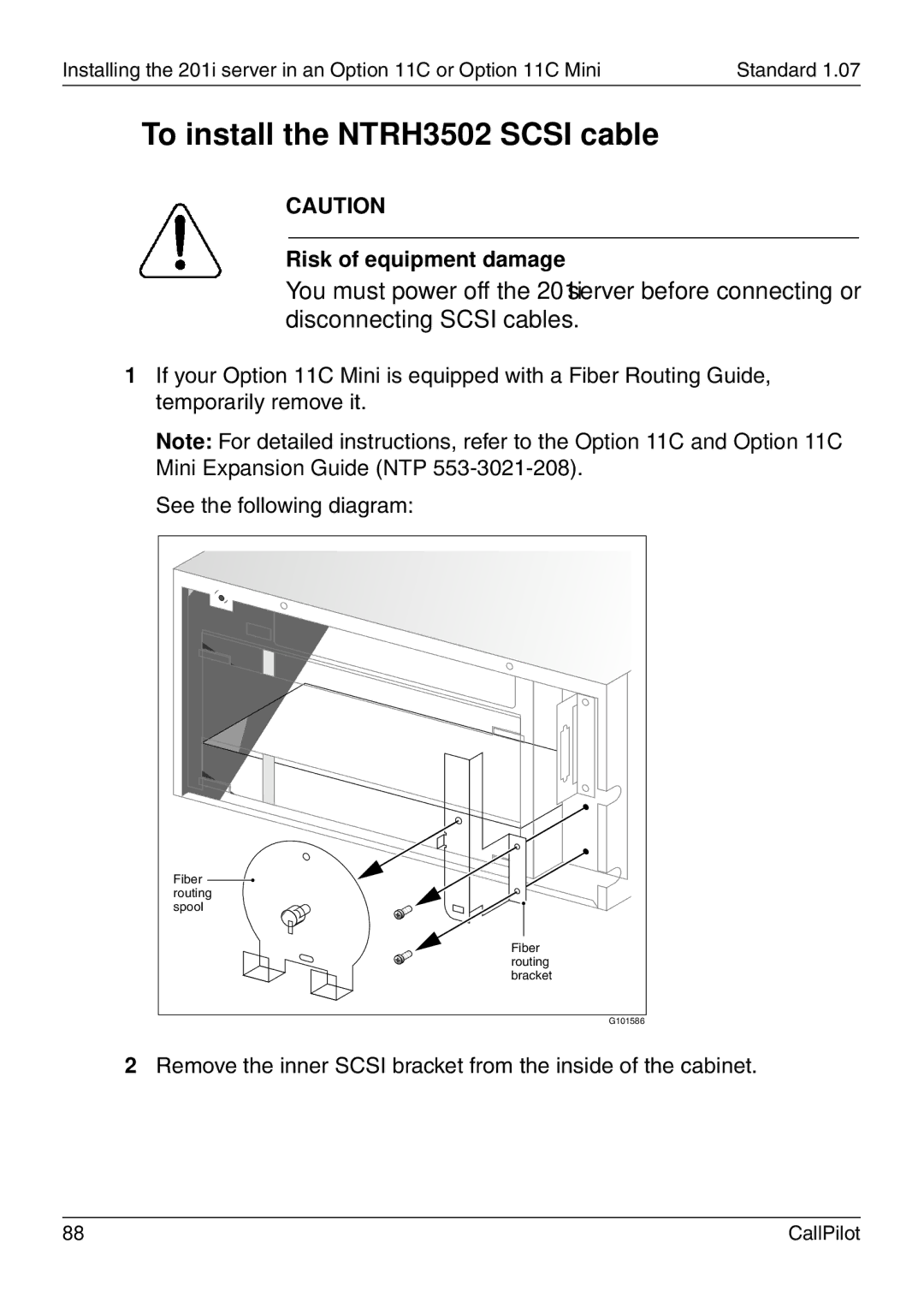 Nortel Networks 201i manual To install the NTRH3502 Scsi cable 