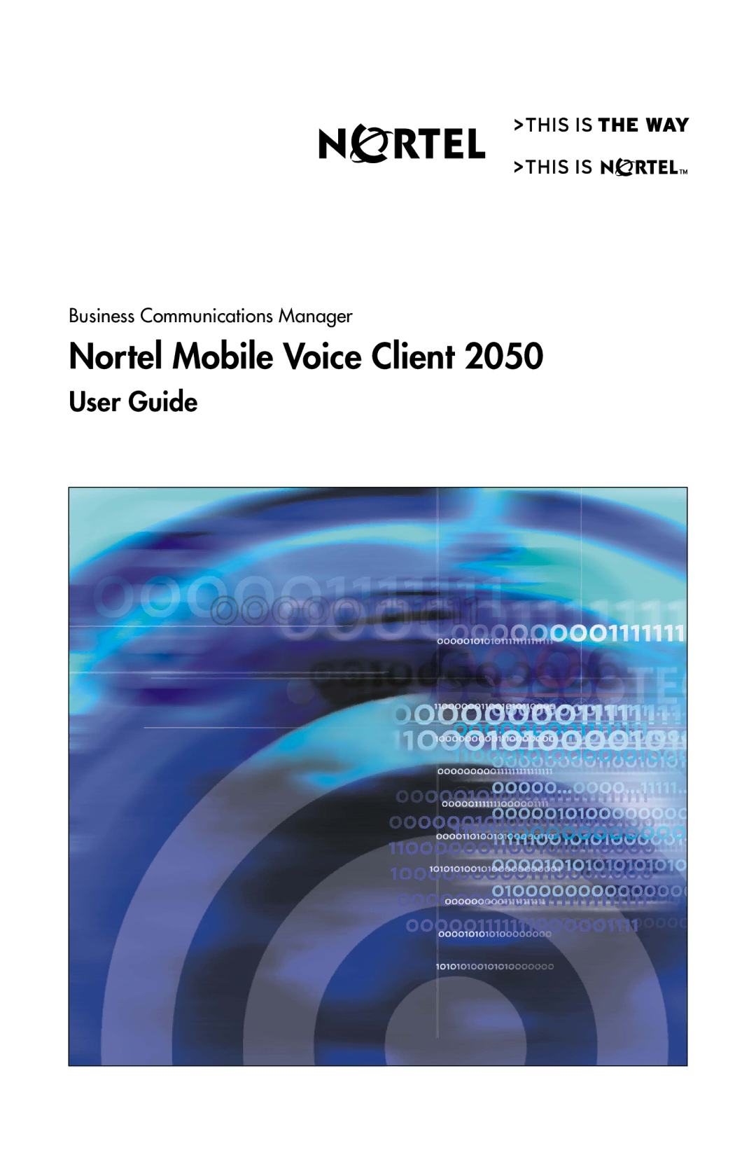 Nortel Networks 2050 manual Nortel Mobile Voice Client 