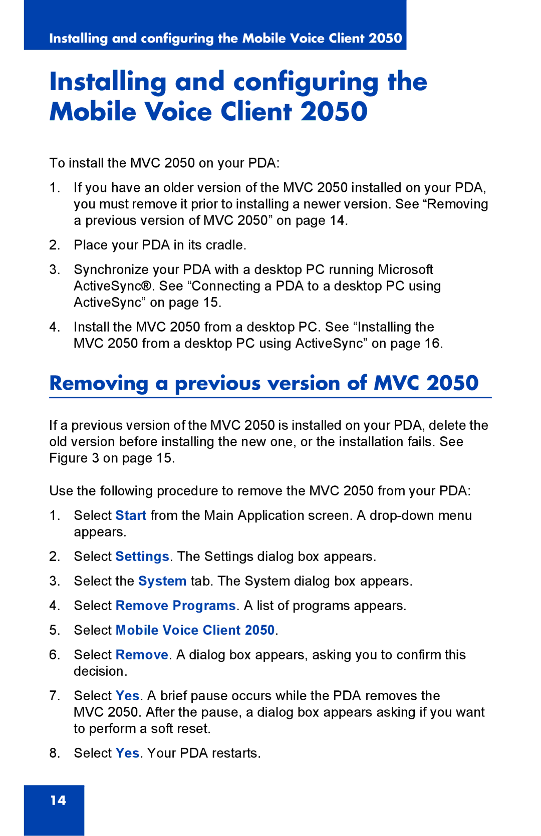 Nortel Networks 2050 manual Installing and configuring the Mobile Voice Client, Removing a previous version of MVC 