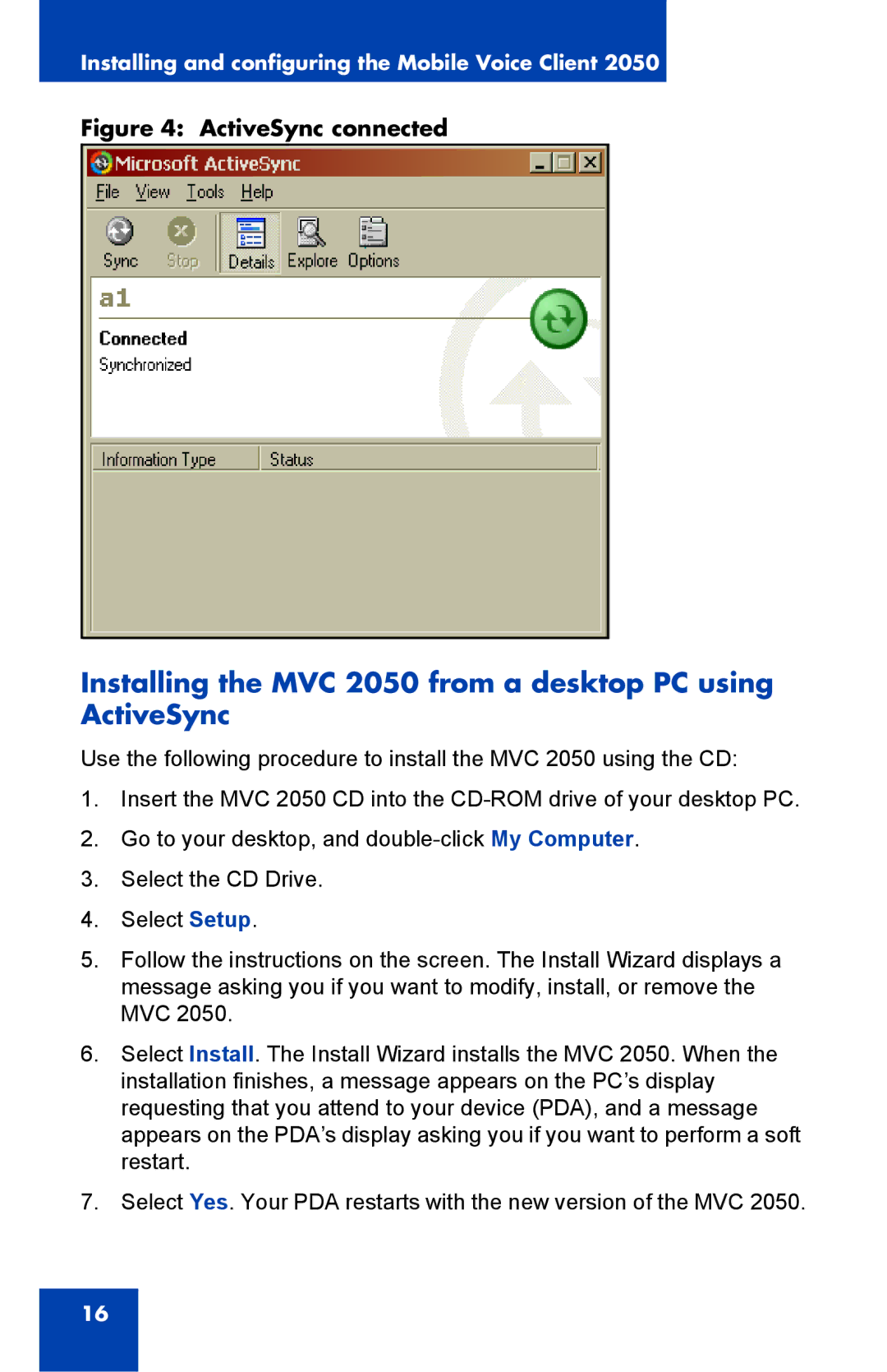 Nortel Networks manual Installing the MVC 2050 from a desktop PC using ActiveSync, ActiveSync connected 