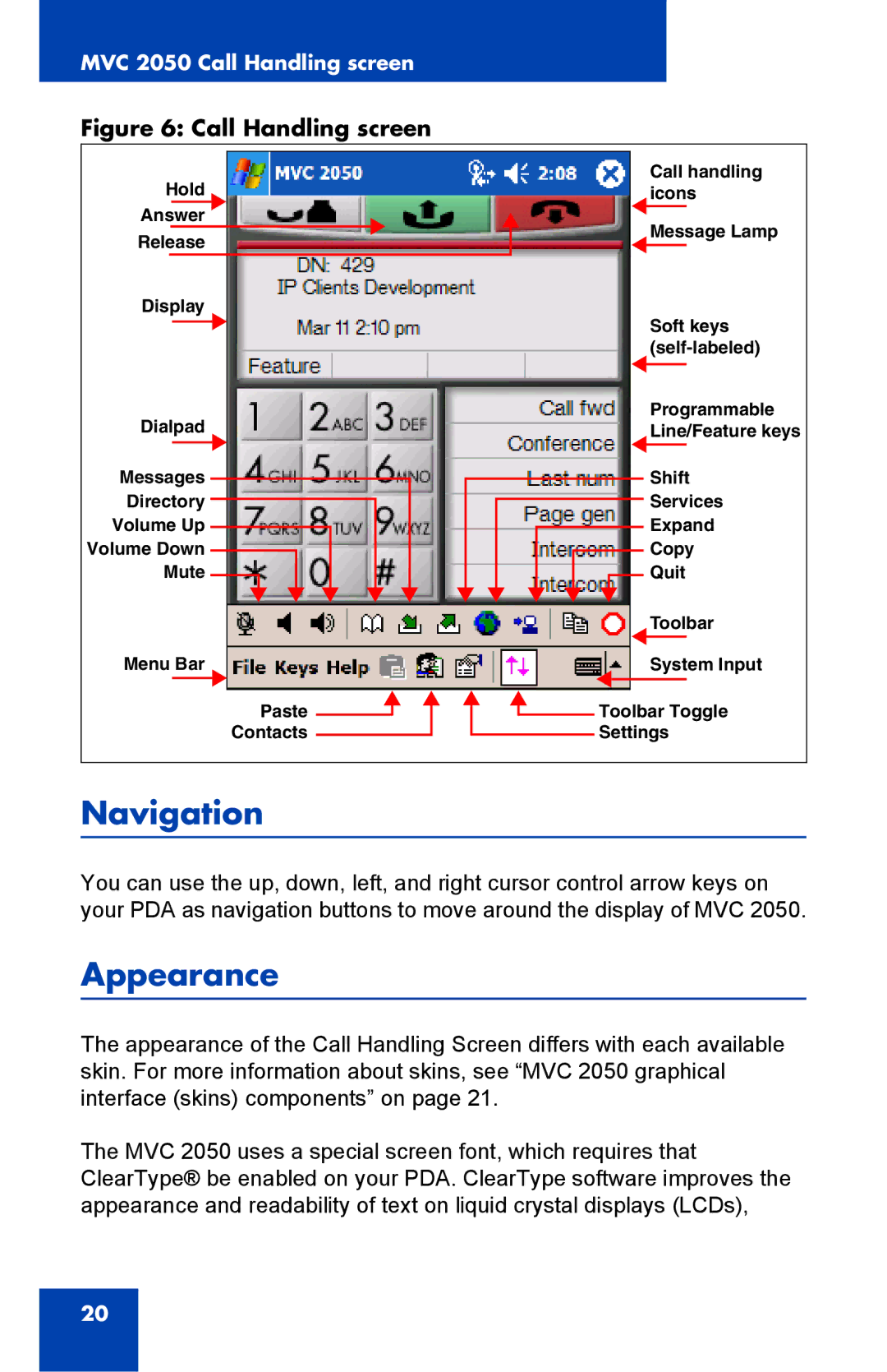 Nortel Networks 2050 manual Navigation, Appearance 